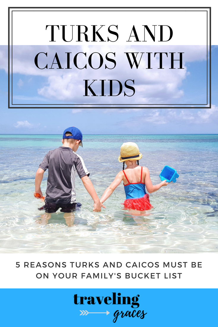 Turks And Caicos - Family Travels To Providenciales - Traveling Graces